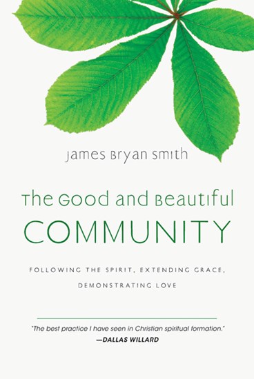 The Good and Beautiful Community book cover