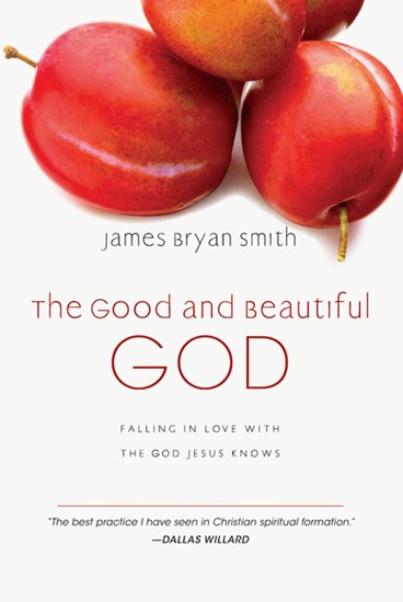 The Good and Beautiful God book cover